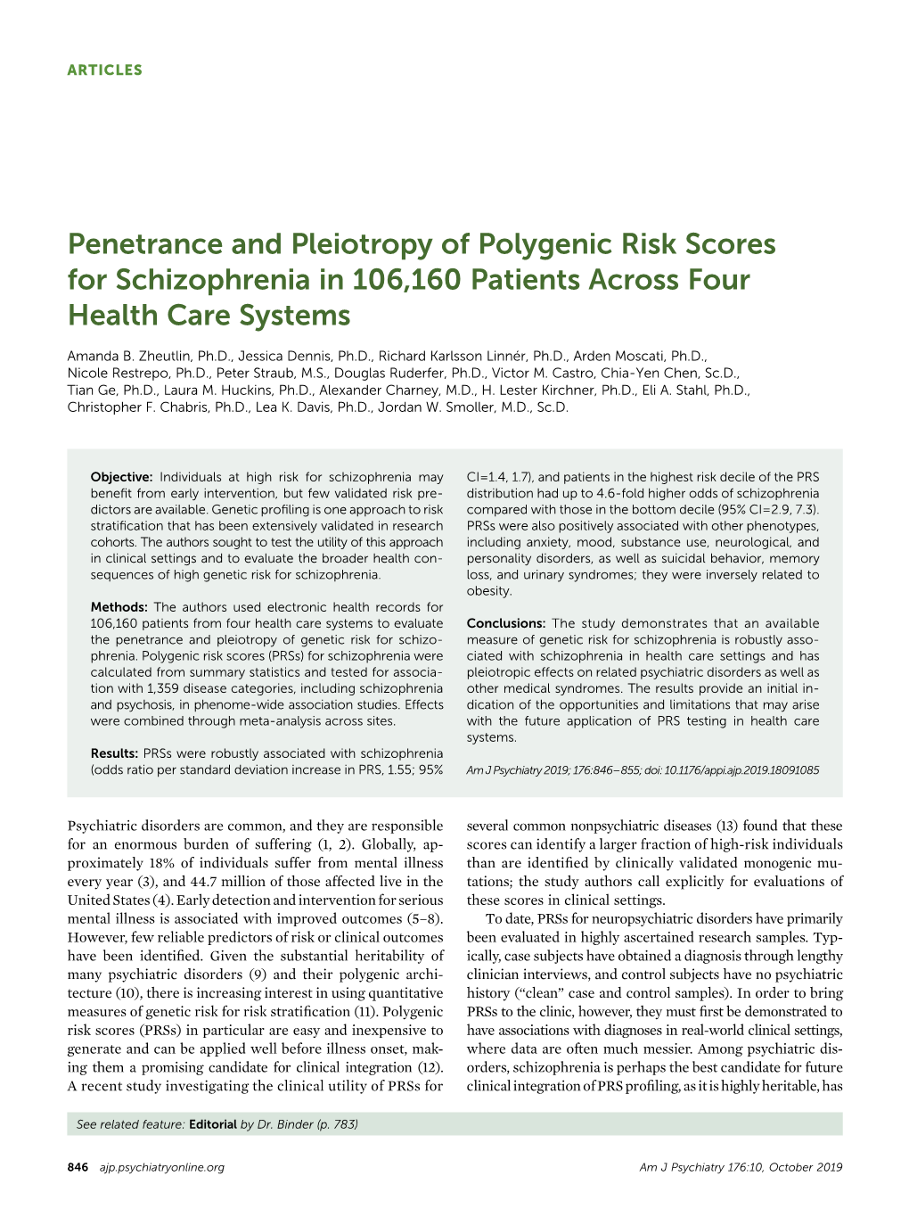Penetrance and Pleiotropy of Polygenic Risk Scores for Schizophrenia in 106,160 Patients Across Four Health Care Systems