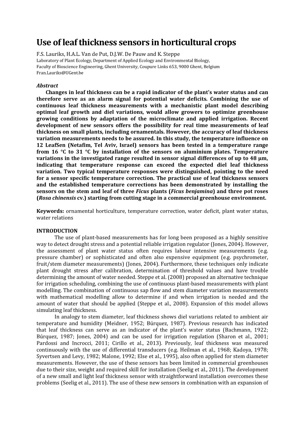 Use of Leaf Thickness Sensors in Horticultural Crops F.S