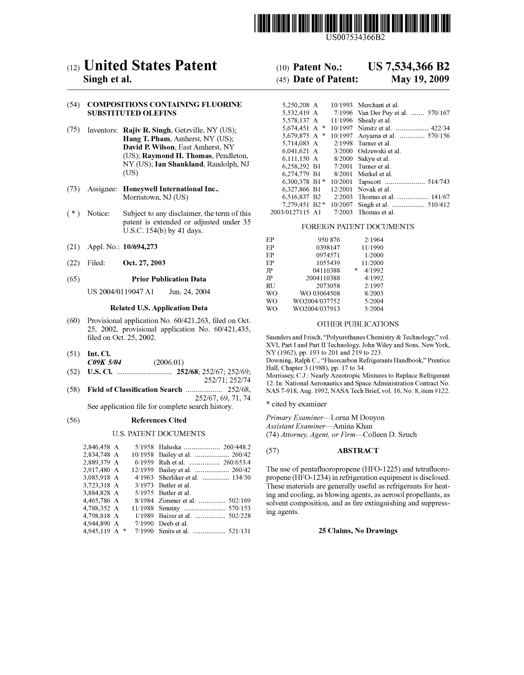 (10) Patent No.: US 7.534,366 B2 Singh Et Al