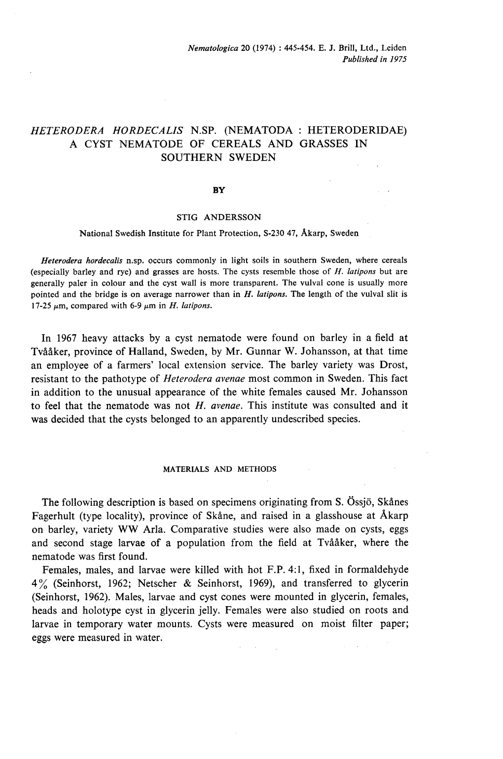 Heterodera Hordecalis N.Sp. (Nematoda : Heteroderidae) a Cyst Nematode of Cereals and Grasses in Southern Sweden