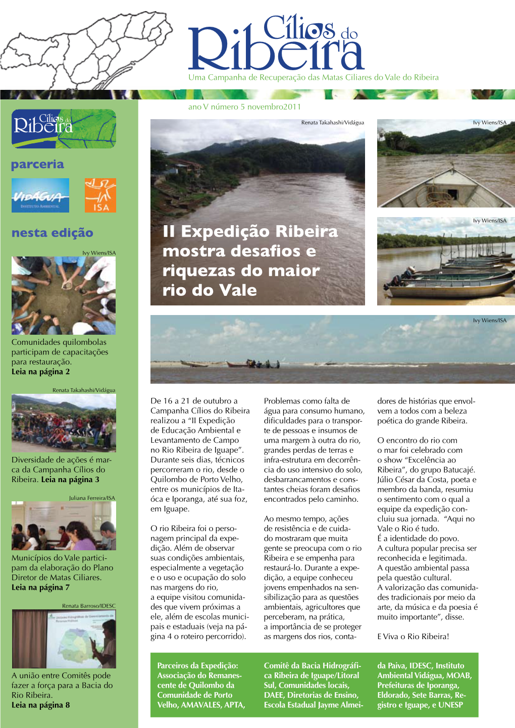 II Expedição Ribeira Mostra Desafios E Riquezas Do Maior Rio Do Vale