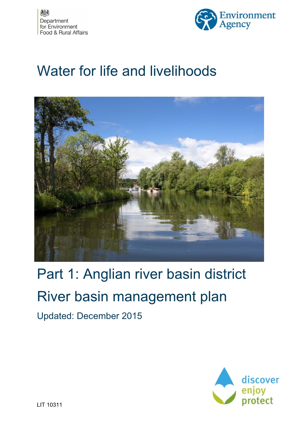 Water for Life and Livelihoods Part 1: Anglian River Basin District River Basin Management Plan