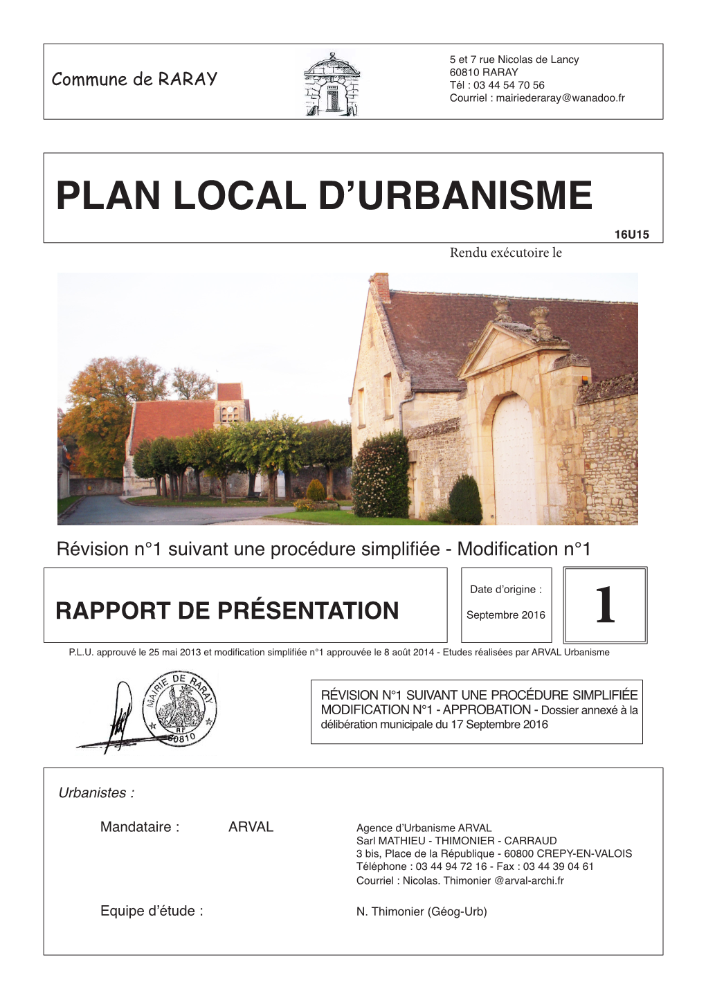 Plan Local D'urbanisme (PLU) Est L'un Des Instruments De L'urbanisme Issu De La Loi Solidarité Et Renouvellement Urbains De Décembre 2000