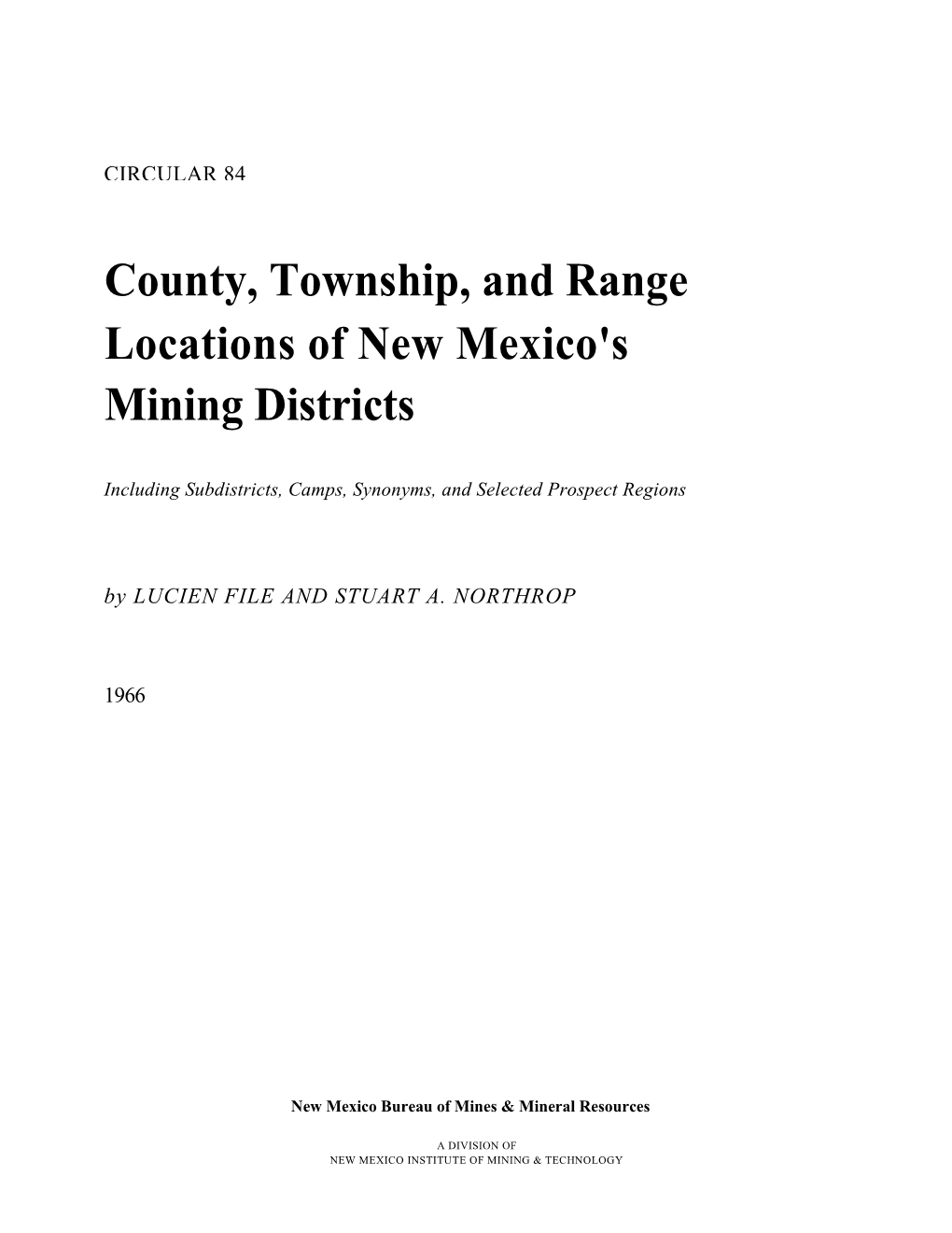 County, Township, and Range Locations of New Mexico's Mining Districts
