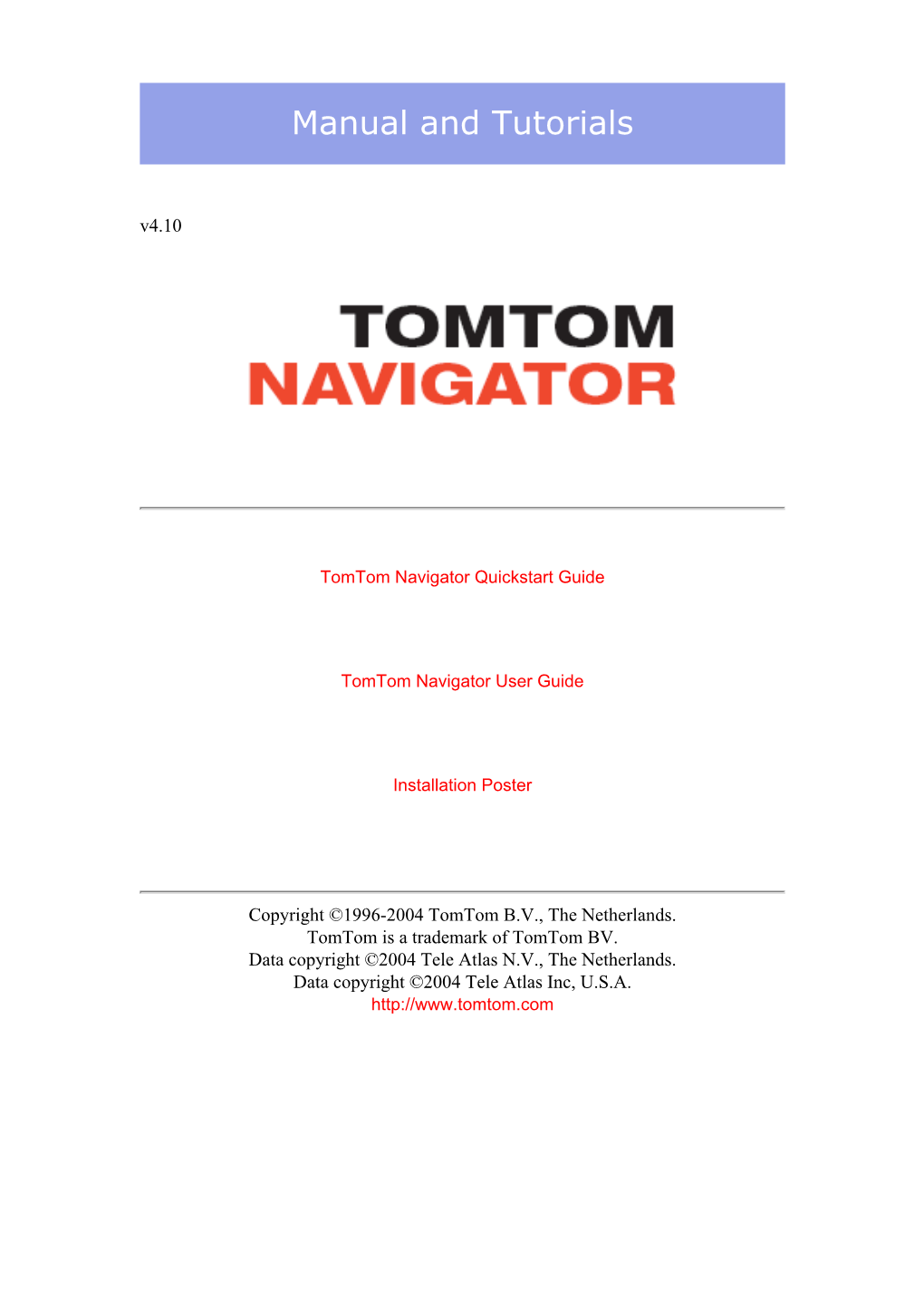 Tomtom Navigator Quickstart Guide