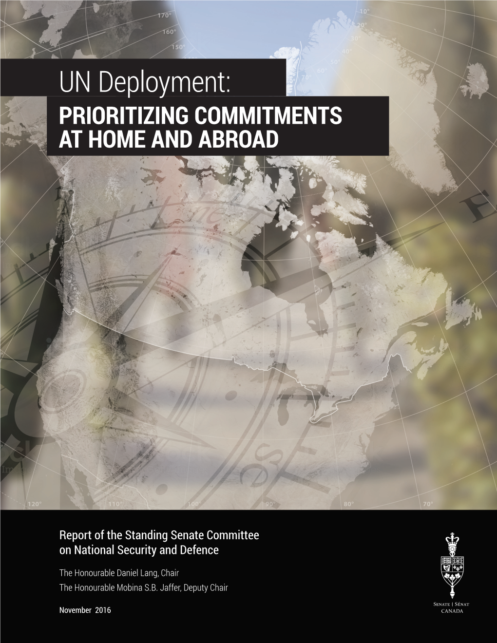 UN Deployment: PRIORITIZING COMMITMENTS at HOME and ABROAD