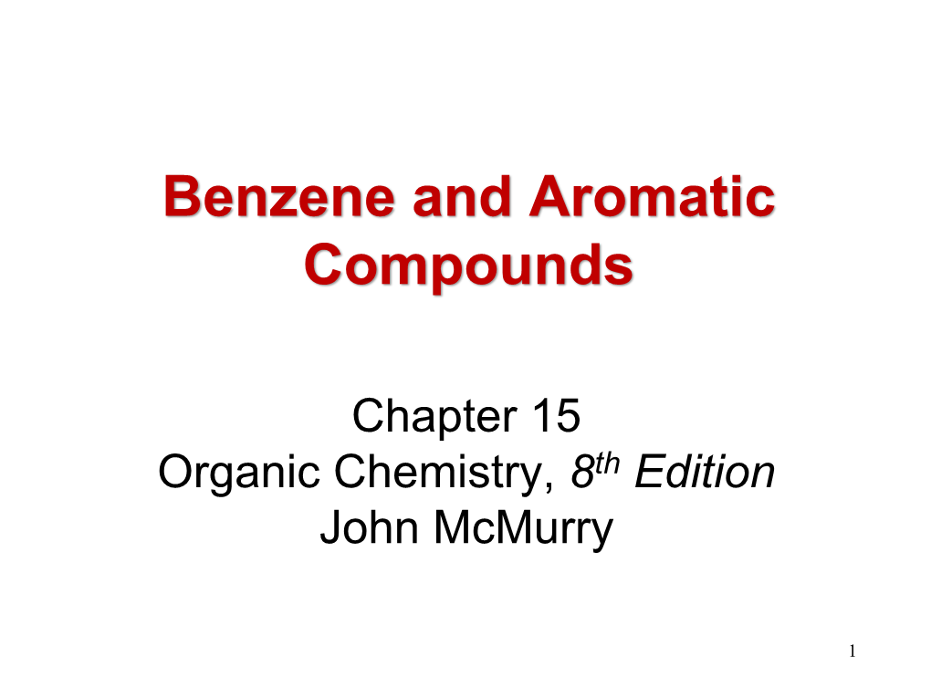 Benzene and Aromatic Compounds