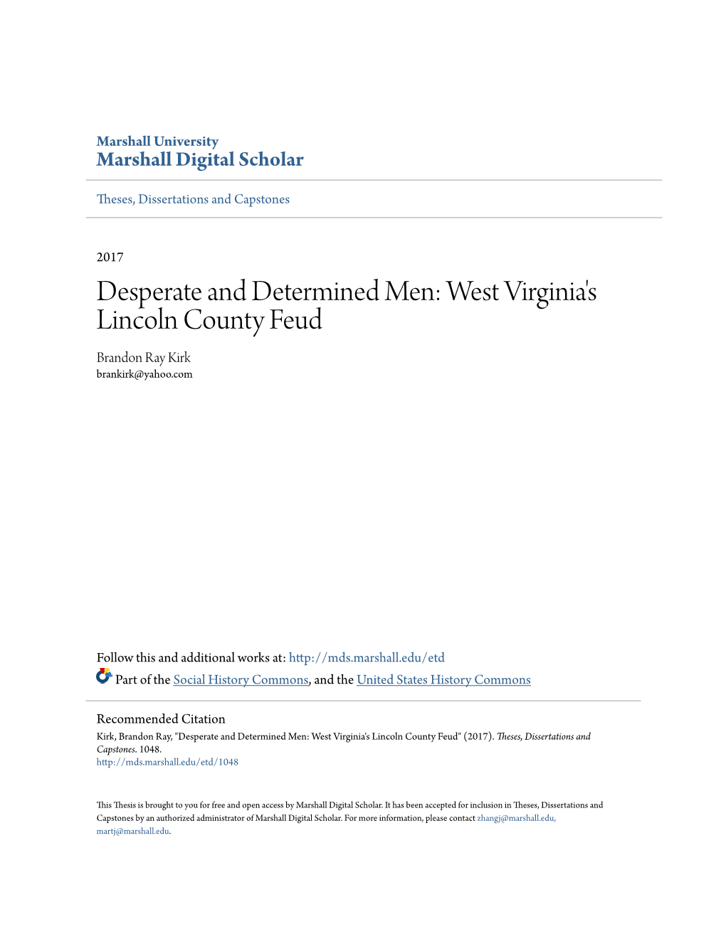 West Virginia's Lincoln County Feud Brandon Ray Kirk Brankirk@Yahoo.Com