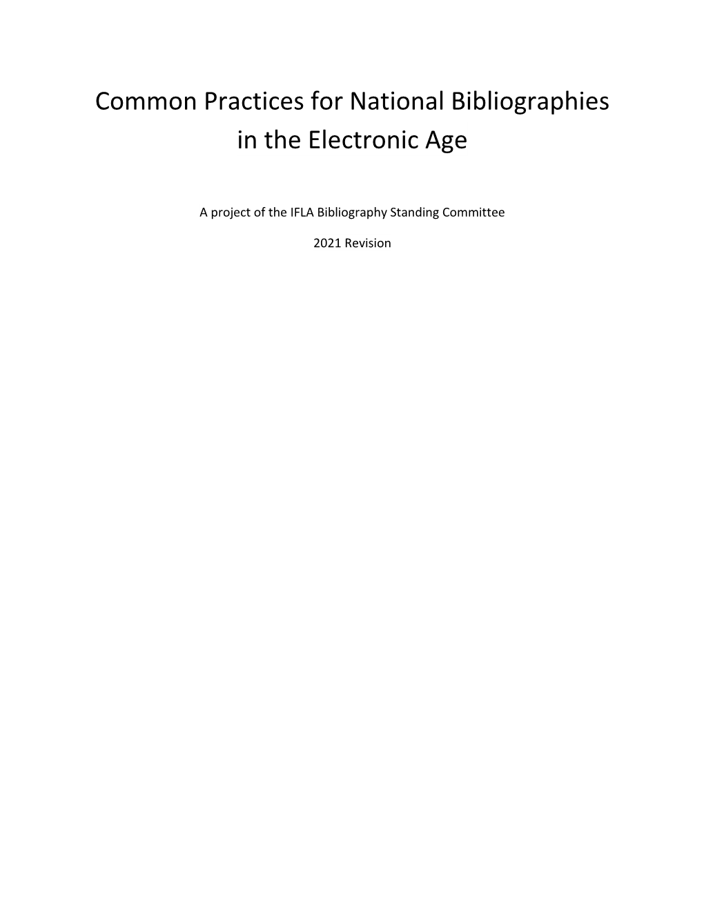 Common Practices for National Bibliographies in the Electronic Age