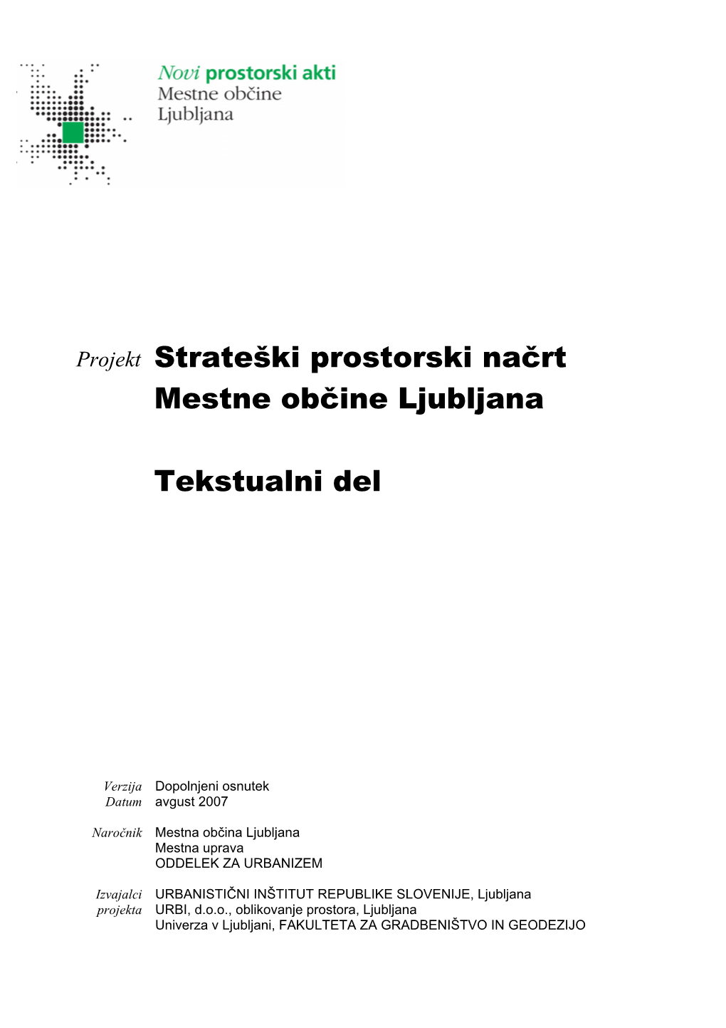 Projekt Strateški Prostorski Načrt Mestne Občine Ljubljana Tekstualni