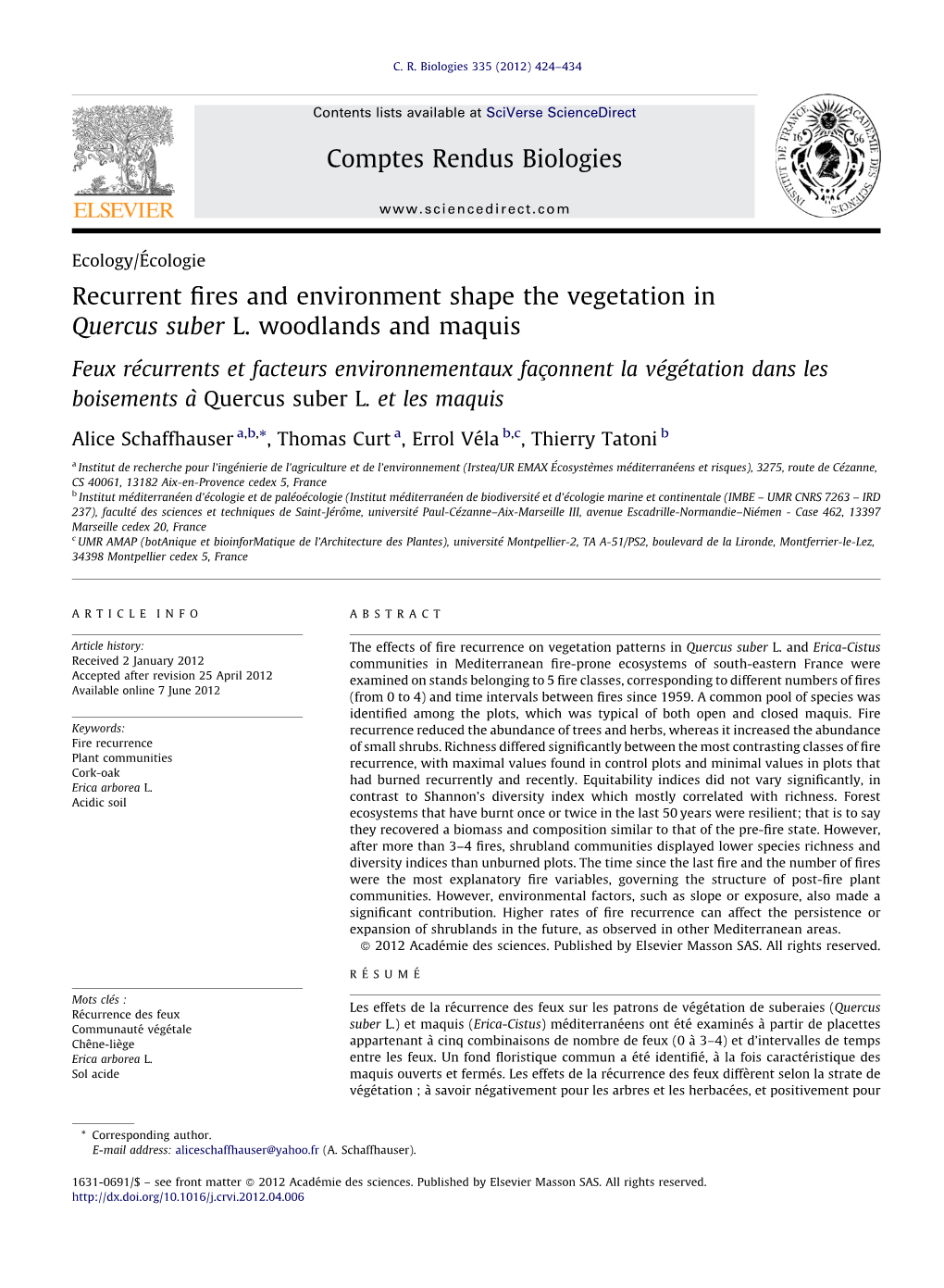 Recurrent Fires and Environment Shape the Vegetation in Quercus