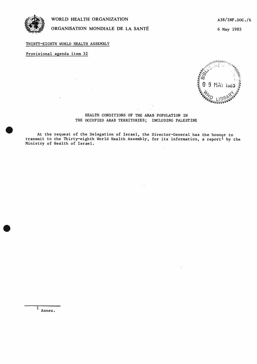 ORGANISATION MONDIALE DE LA SANTÉ Б May 1985