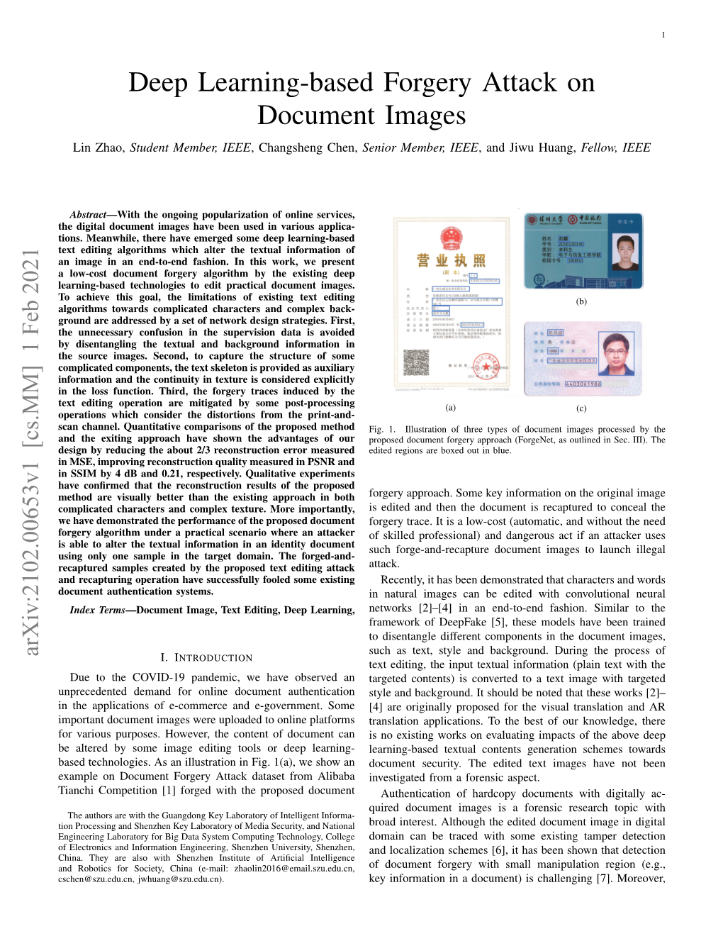 Deep Learning-Based Forgery Attack on Document Images Lin Zhao, Student Member, IEEE, Changsheng Chen, Senior Member, IEEE, and Jiwu Huang, Fellow, IEEE