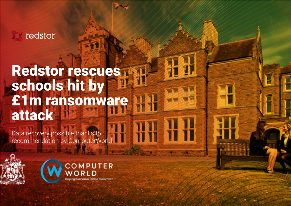 Redstor Rescues Schools Hit by £1M Ransomware Attack