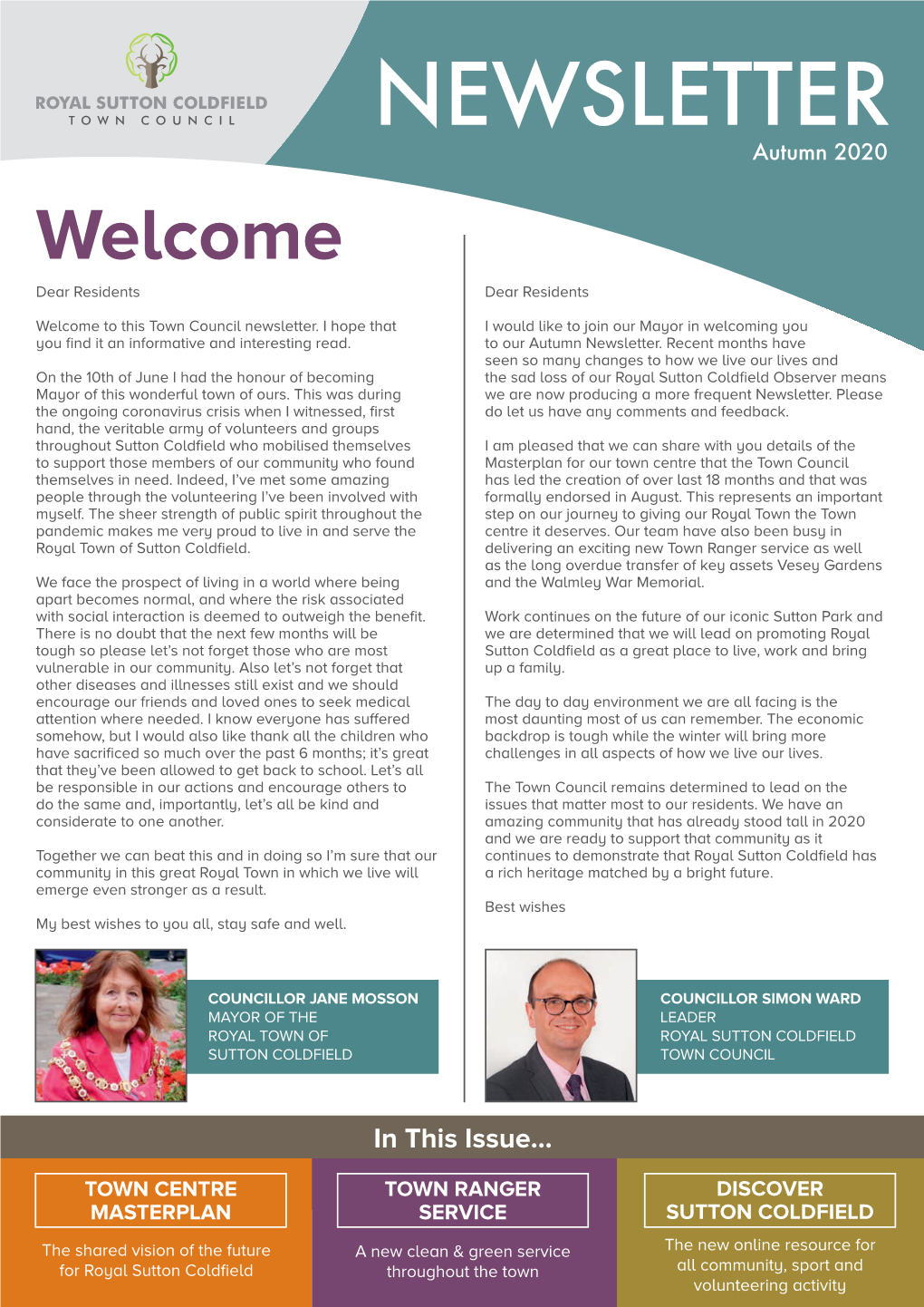 NEWSLETTER Autumn 2020 Welcome Dear Residents Dear Residents