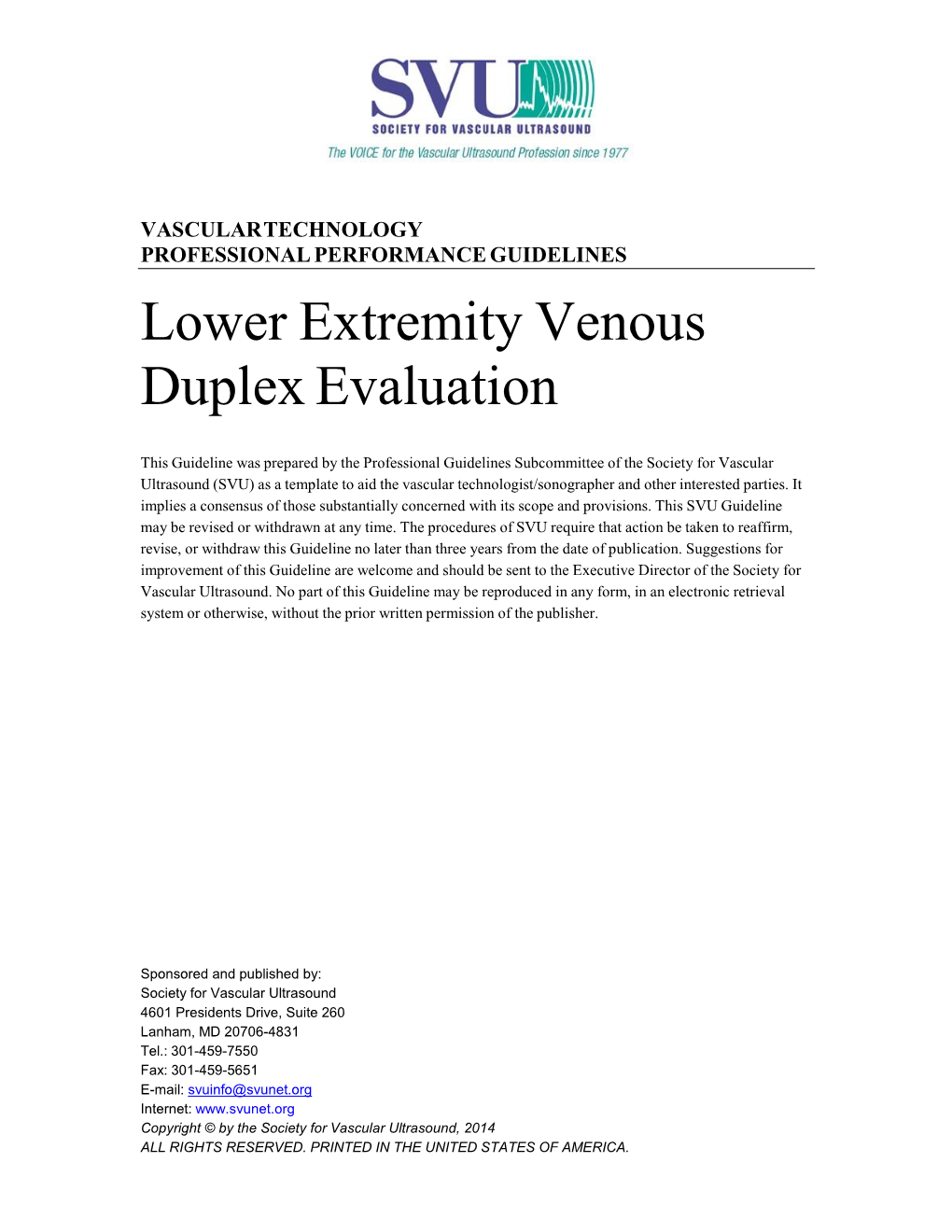 Lower Extremity Venous Duplex Evaluation