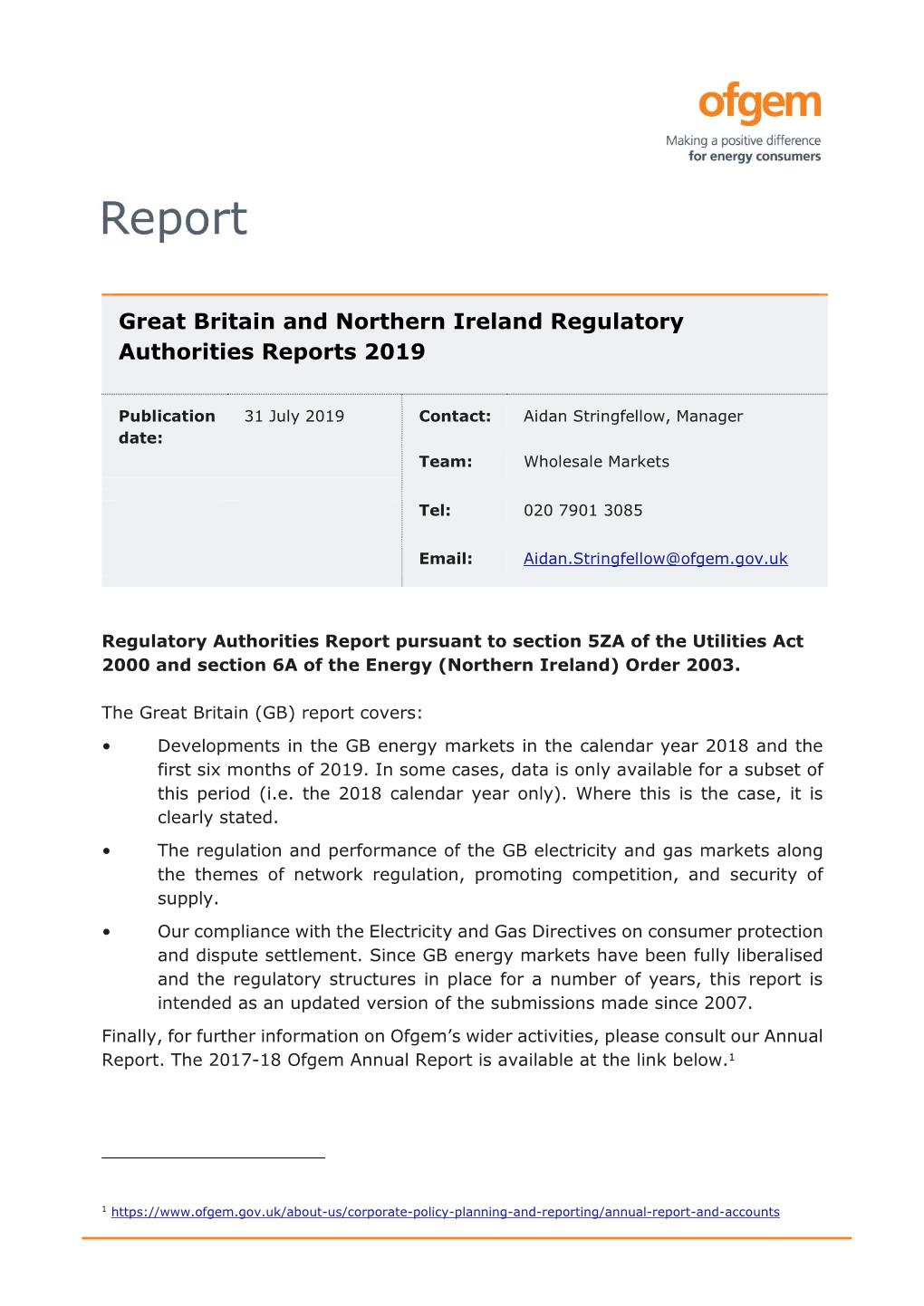 Great Britain and Northern Ireland Regulatory Authorities Reports 2019