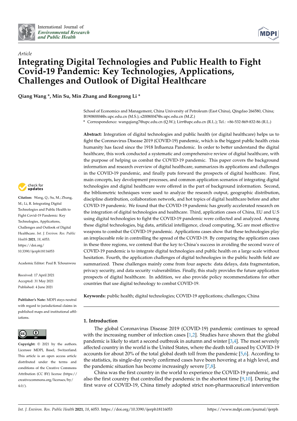 Integrating Digital Technologies and Public Health to Fight Covid-19 Pandemic: Key Technologies, Applications, Challenges and Outlook of Digital Healthcare