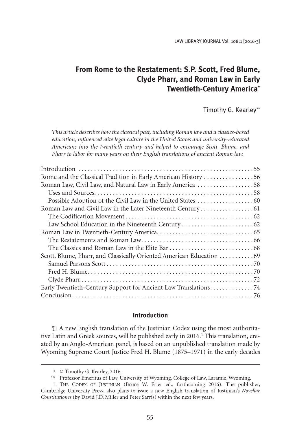 From Rome to the Restatement: S.P. Scott, Fred Blume, Clyde Pharr, and Roman Law in Early Twentieth-Century America*