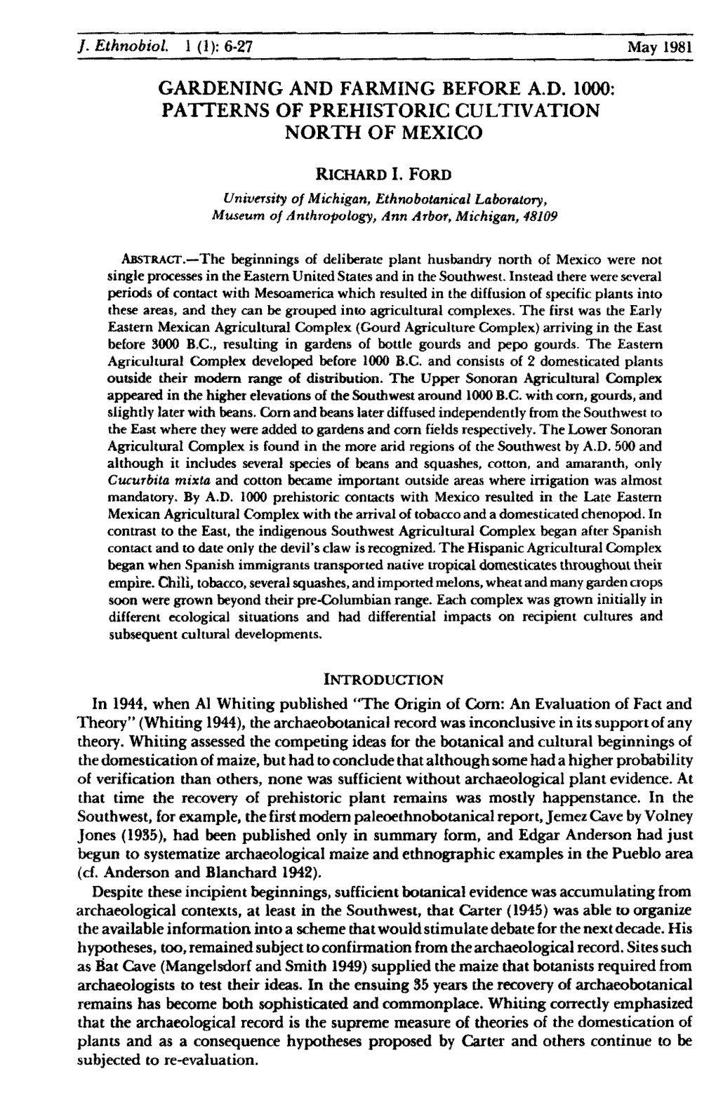 Gardening and Farming Before A.D. 1000: Patterns of Prehistoric Cultivation North of Mexico