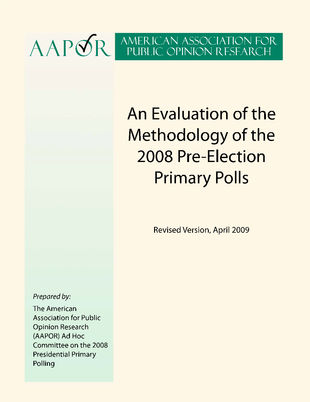 Evaluation of Methodology of 2008 Primary Polling