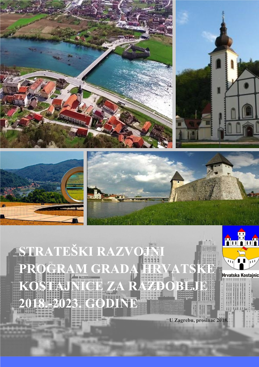 Strateški Razvojni Program Grada Hrvatske Kostajnice Za Razdoblje 2018.-2023. Godine