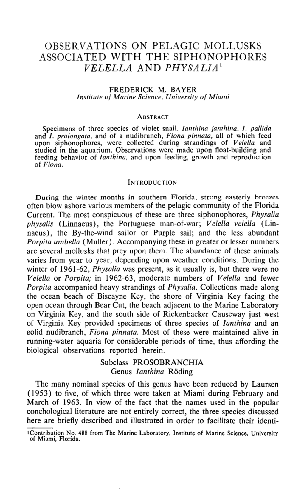 Observations on Pelagic Mollusks Associated with the Siphonophores