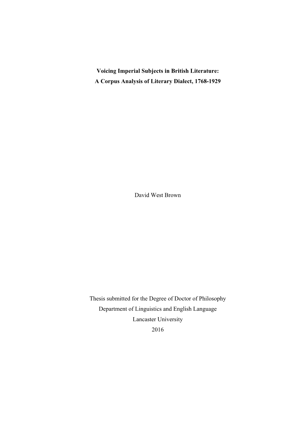 Voicing Imperial Subjects in British Literature: a Corpus Analysis of Literary Dialect, 1768-1929