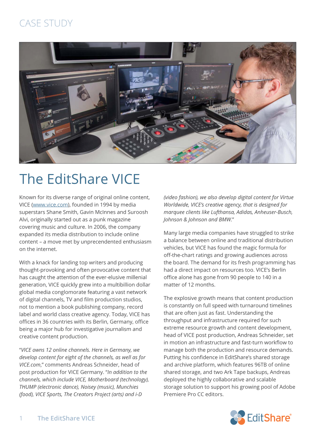 The Editshare VICE