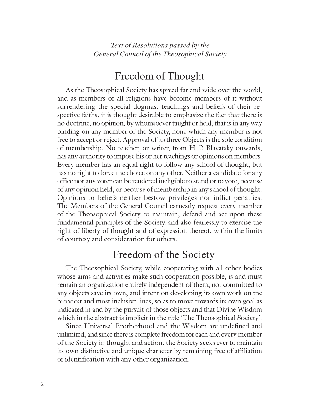 Freedom of Thought Freedom of the Society