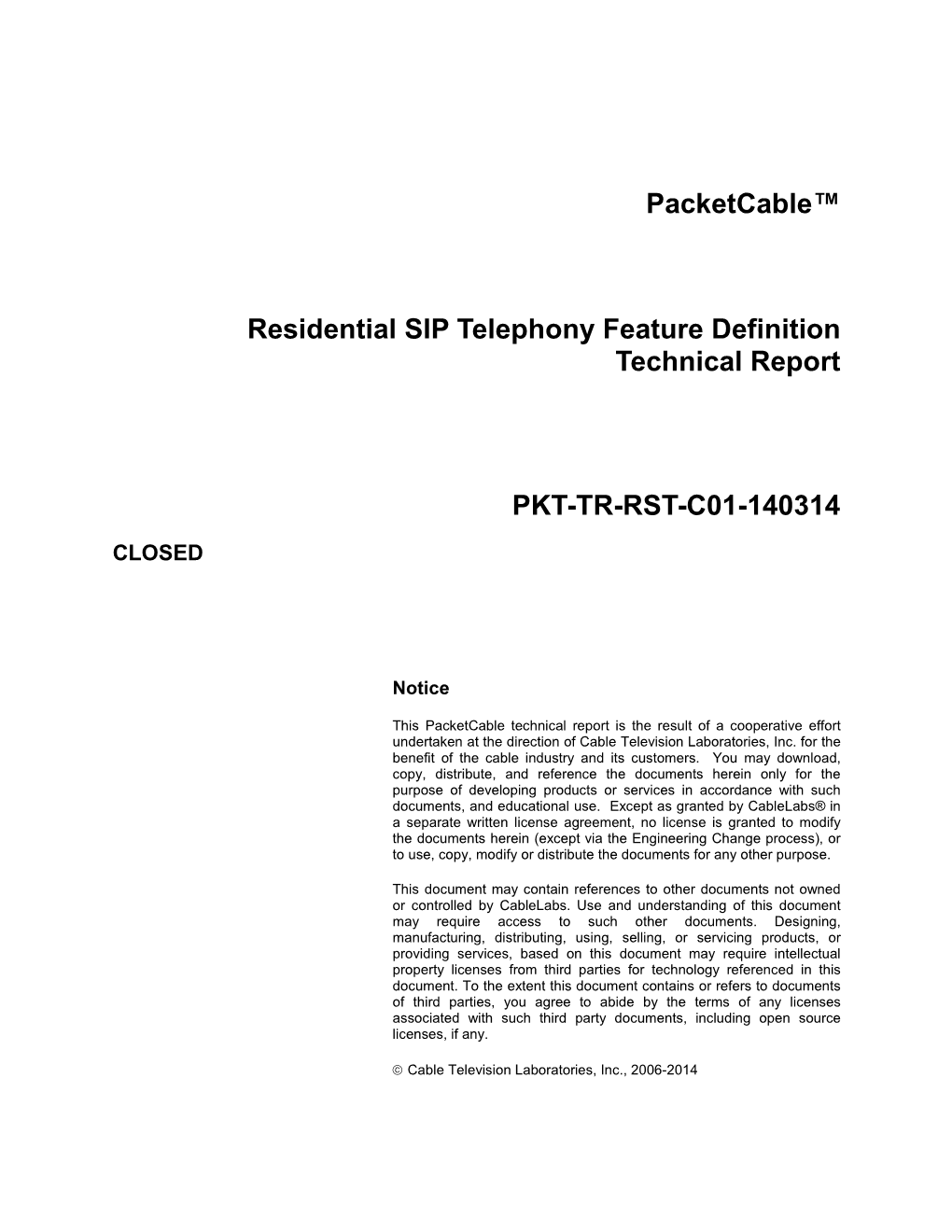 Packetcable™ Residential SIP Telephony Feature Definition