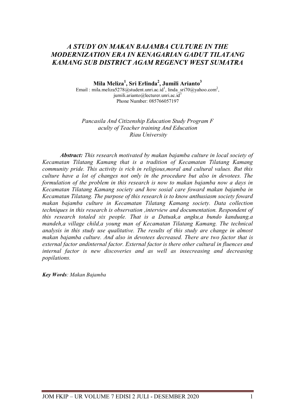 A Study on Makan Bajamba Culture in the Modernization Era in Kenagarian Gadut Tilatang Kamang Sub District Agam Regency West Sumatra