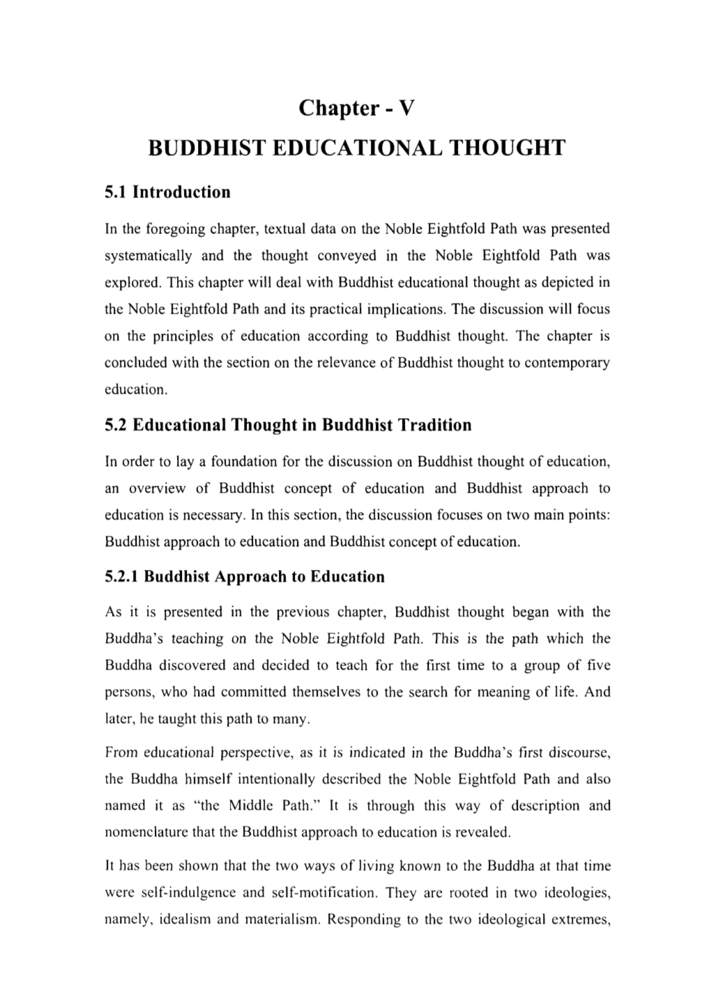 Chapter - V BUDDHIST EDUCATIONAL THOUGHT