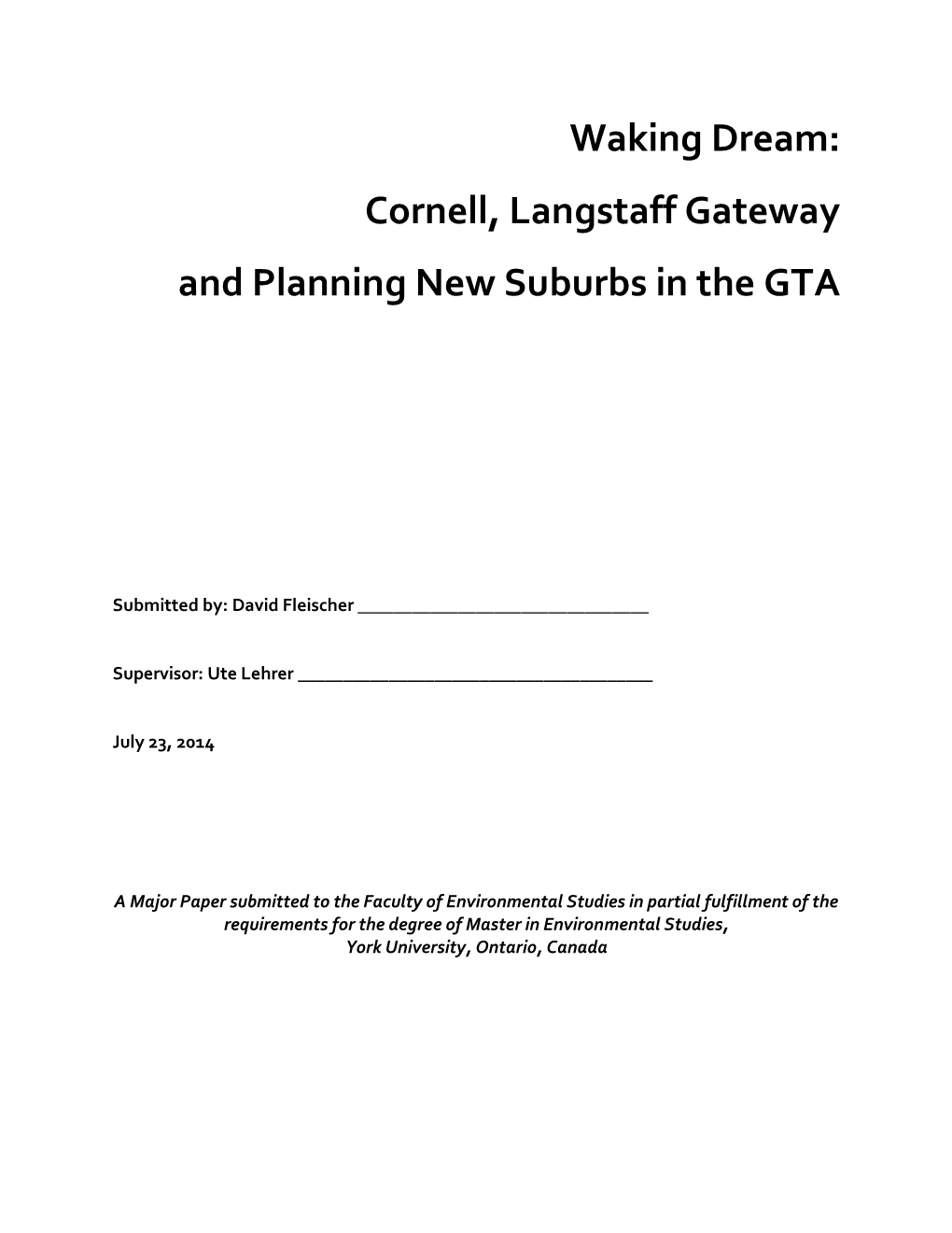 Cornell, Langstaff Gateway and Planning New Suburbs in the GTA