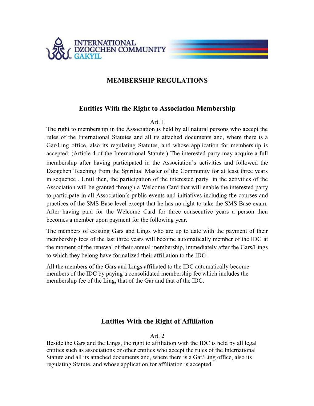 Entities with the Right to Association Membership