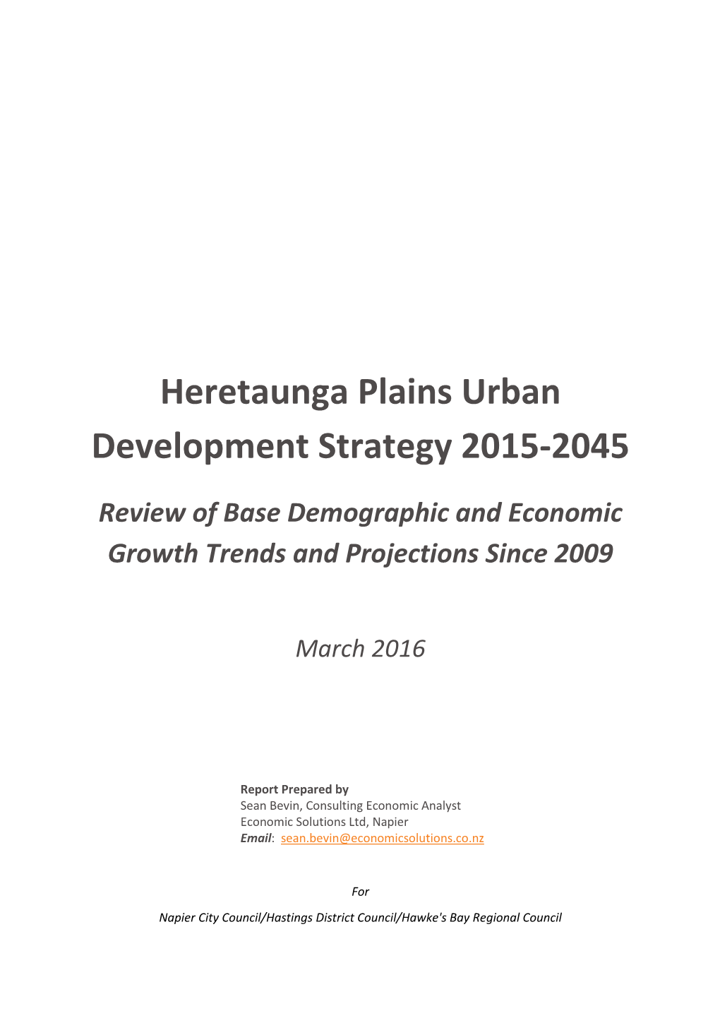 Review of Base Demographic and Economic Growth Trends and Projections Since 2009
