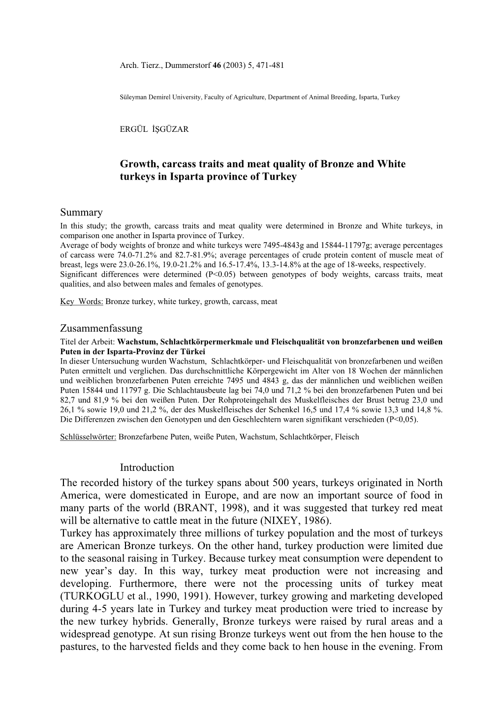 Growth, Carcass Traits and Meat Quality of Bronze and White Turkeys in Isparta Province of Turkey