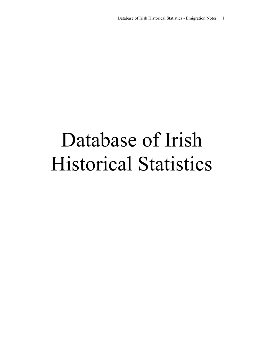 Database of Irish Historical Statistics - Emigration Notes 1