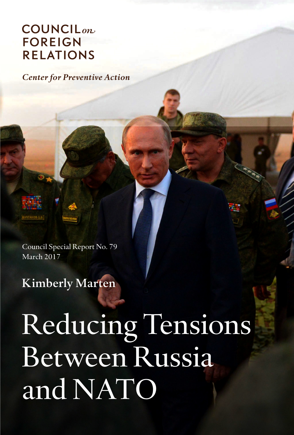 Reducing Tensions Between Russia and NATO Reducing Tensions Between Russia and NATO