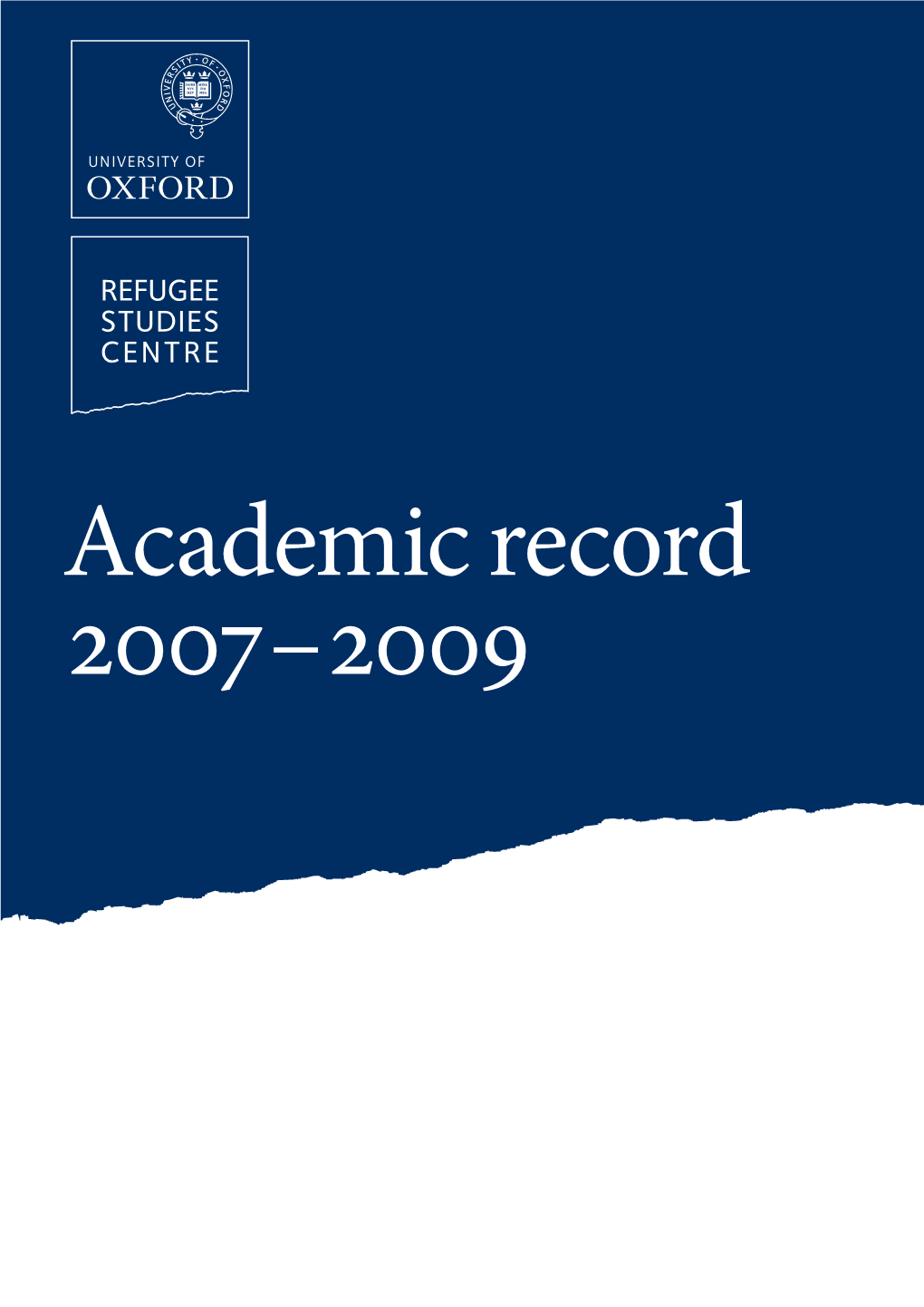 ACADEMIC RECORD 2007–2009 Research