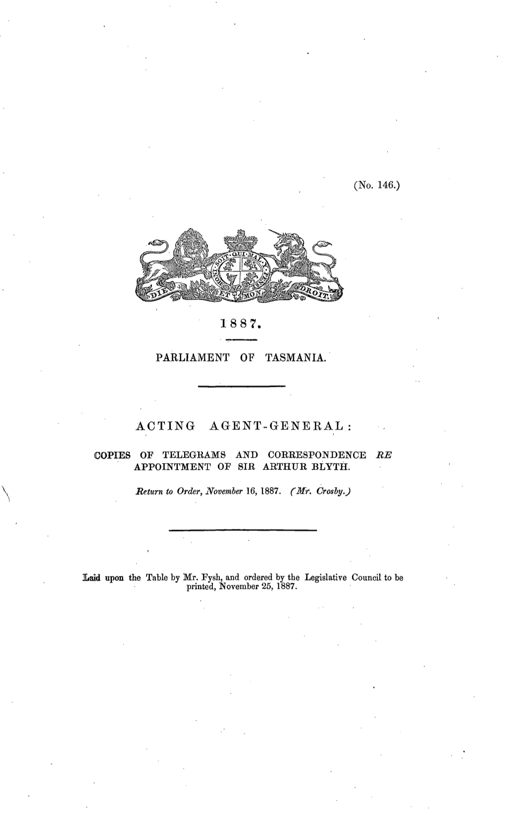 Acting Agent-General Copies of Telegrams and Correspondence