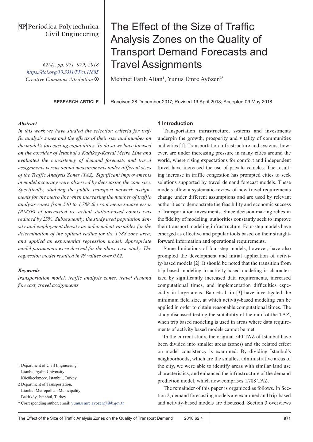 The Effect of the Size of Traffic Analysis Zones on the Quality Of