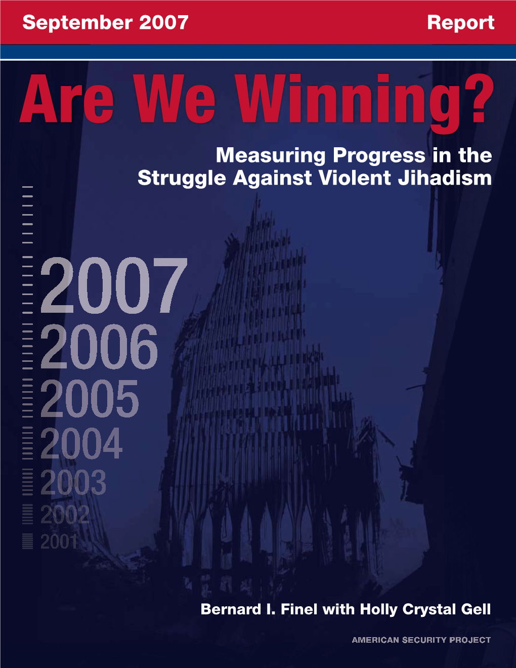 Measuring Progress in the Struggle Against Violent Jihadism
