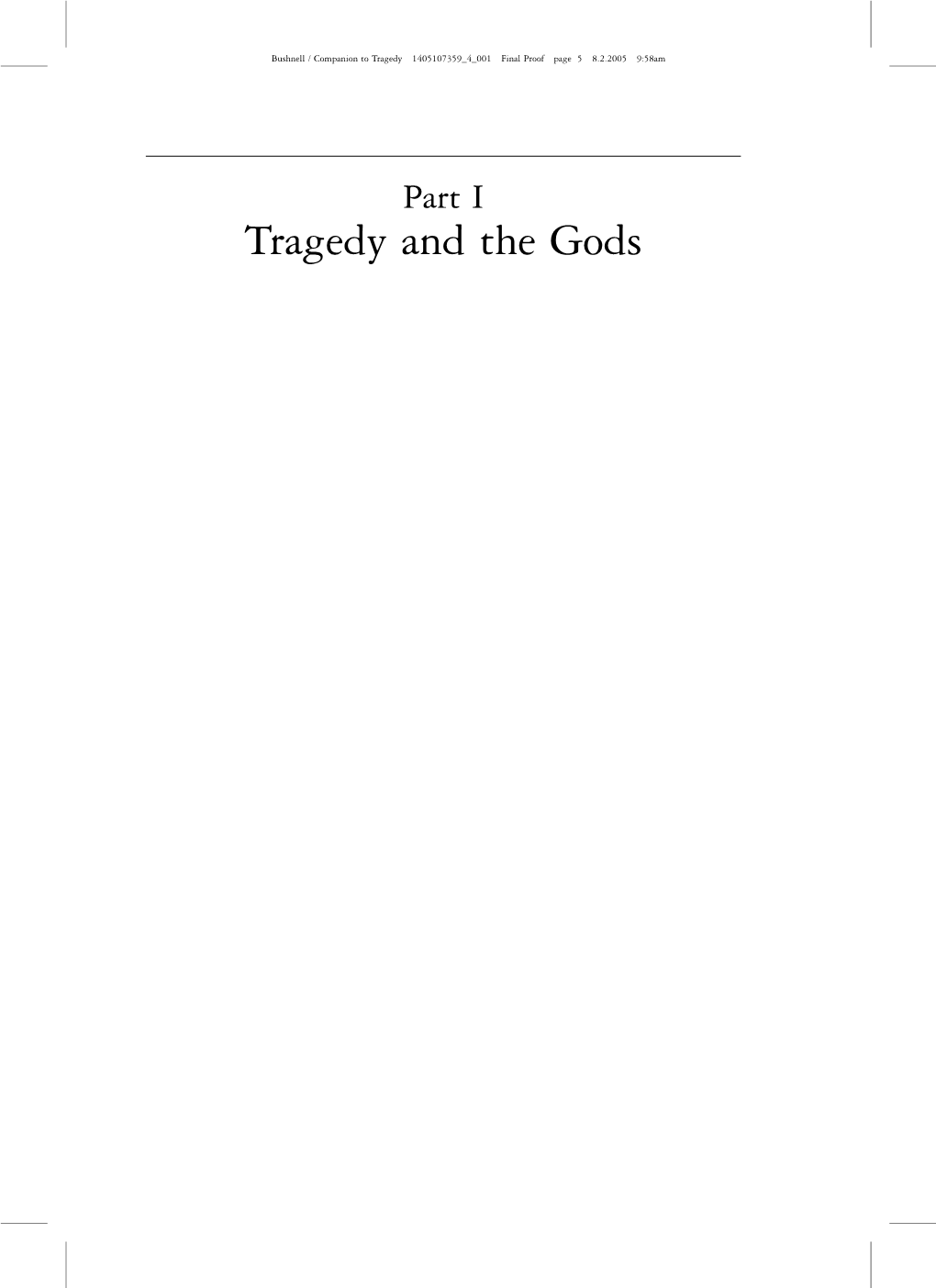 Tragedy and the Gods