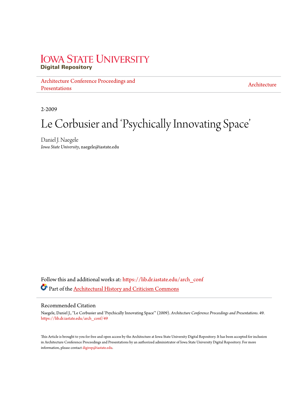 Le Corbusier and ‘Psychically Innovating Space’ Daniel J