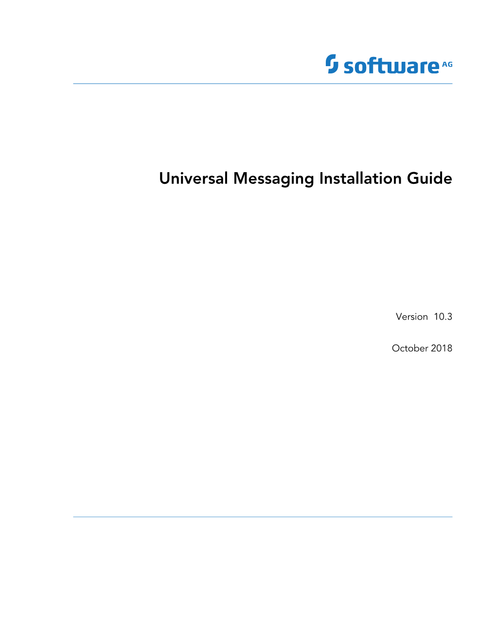 Universal Messaging Installation Guide