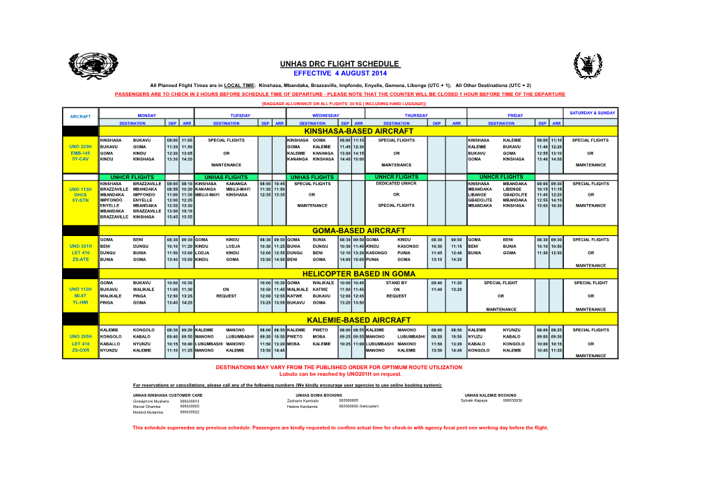 Kinshasa-Based Aircraft Goma-Based Aircraft Unhas Drc Flight Schedule Helicopter Based in Goma Kalemie-Based Aircraft