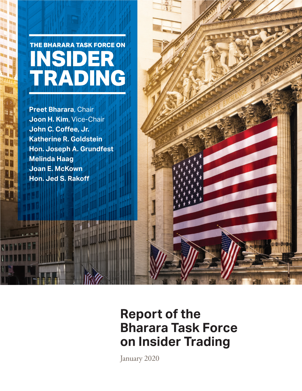 Report of the Bharara Task Force on Insider Trading January 2020 Table of Contents