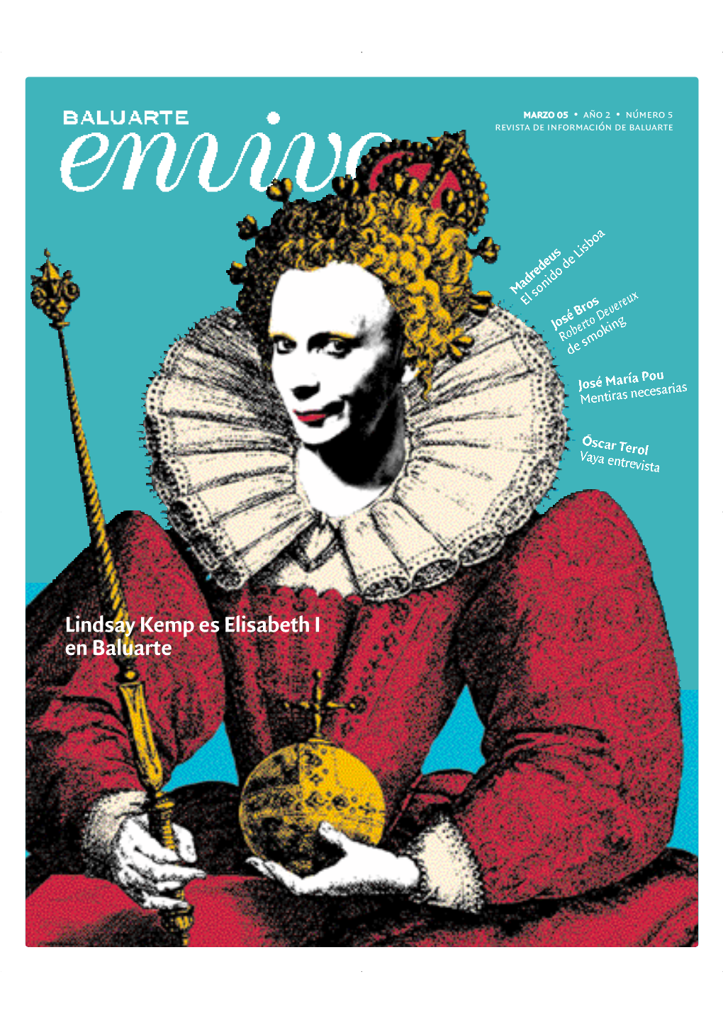 Lindsay Kemp Es Elisabeth I En Baluarte