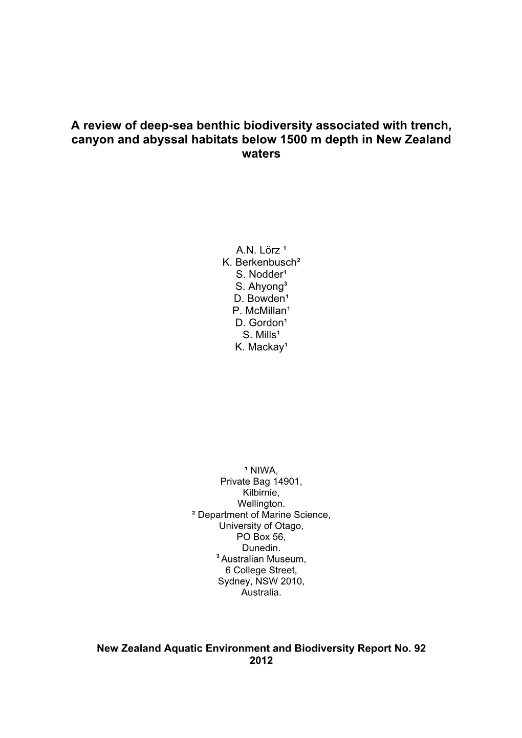 A Review of Deep-Sea Benthic Biodiversity Associated with Trench, Canyon and Abyssal Habitats Below 1500 M Depth in New Zealand Waters